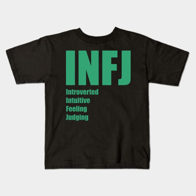 INFJ The Advocate MBTI types 5A Myers Briggs personality Kids T-Shirt by FOGSJ